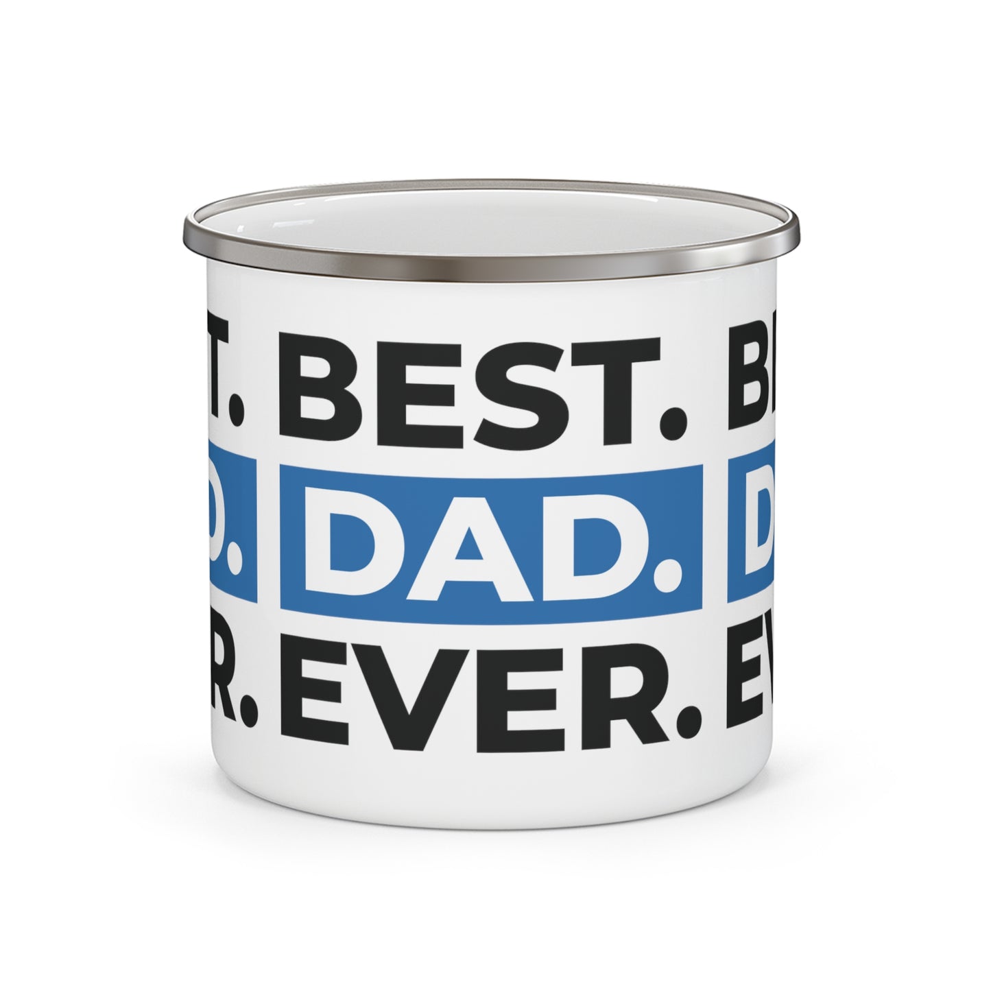 BEST DAD EVER - Enamel Camping Mug