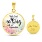 CIRCLE NECKLACE - With God