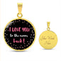 CIRCLE NECKLACE | I Love You