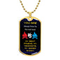 DOG TAG - You Are Always