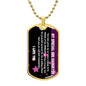 DOG TAG | Special God daughter