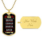 DOG TAG | Braver | My Man