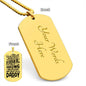 ENGRAVED DOG TAG -Amazing selfless daddy