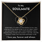 SOULMATE | LOVE KNOT | ALWAYS
