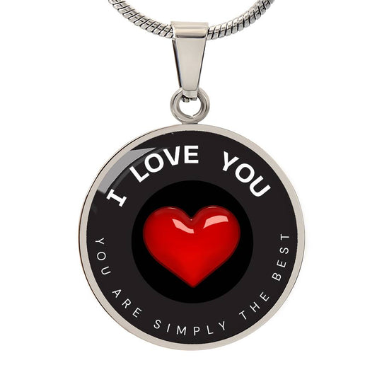 CIRCLE NECKLACE | I Love You | The Best