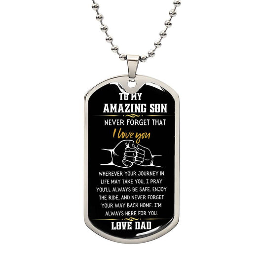 DOG TAG | Amazing Son | Never Forget