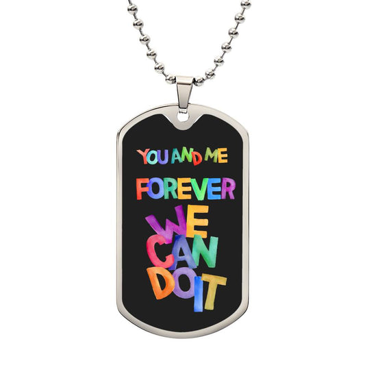 DOG TAG - You & Me