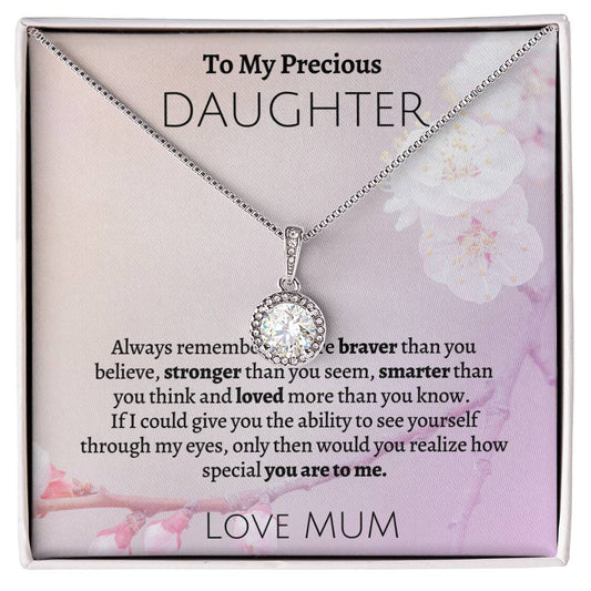 TO MY PRECIOUS DAUGTER - Eternal Hope Necklace