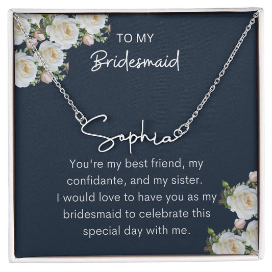 BRIDESMAID - SIGNATURE NAME Necklace