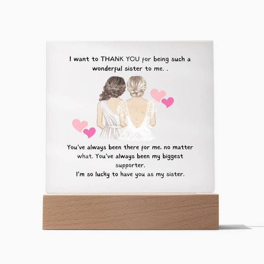 ACRYLIC PLAQUE - Wonderful sister